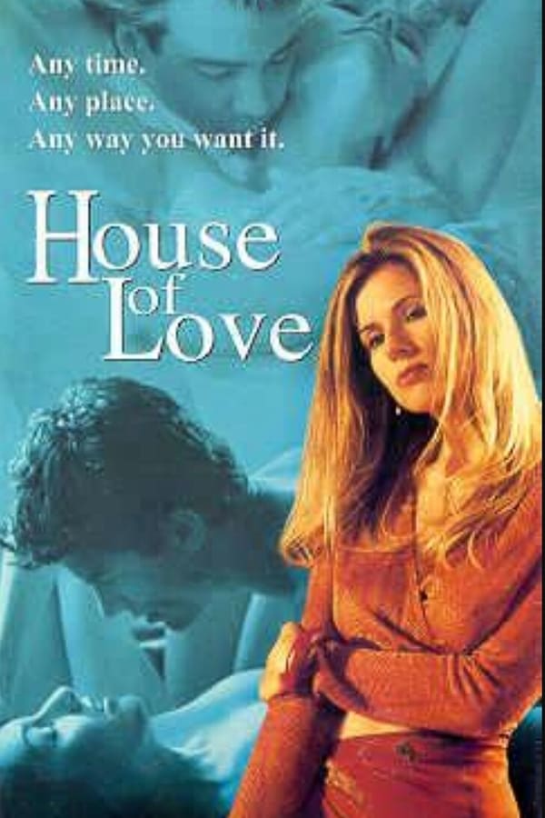 House of Love (2000) [Uncut]