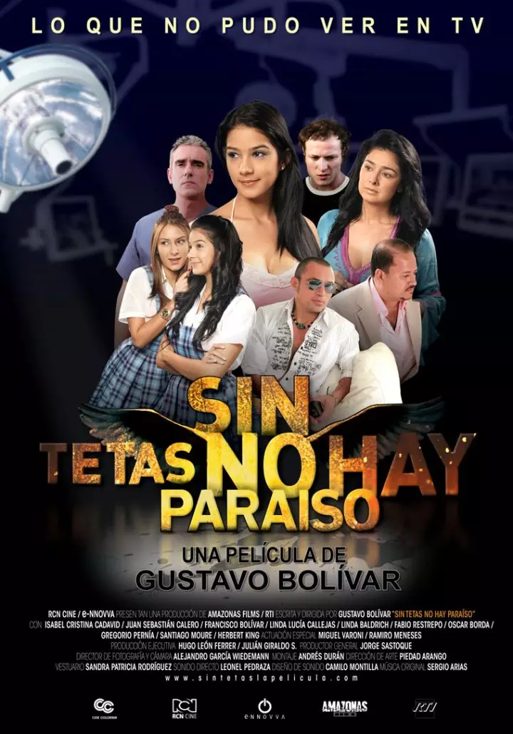 Sin Tetas No Hay Paraiso (2010)