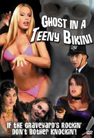 Ghost in a Teeny Bikini (2006)