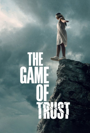 The Game of Trust (2023)