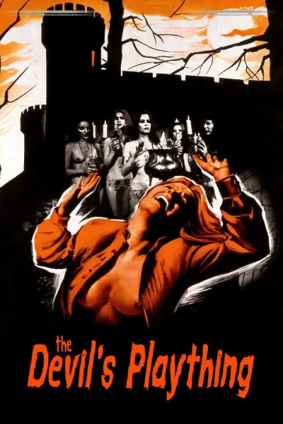 The Devil’s Plaything (1973) The Devil’s Plaything (1973)