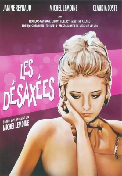 Les dΓ©saxΓ©es (1972) Les dΓ©saxΓ©es (1972)