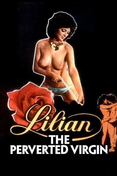 Lilian, the Perverted Virgin (1984)