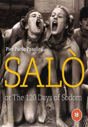Salò, or the 120 Days of Sodom (1975)