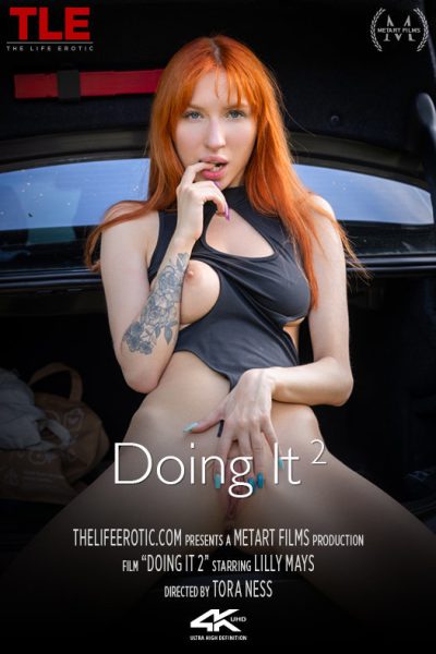 TheLifeErotic – Lilly Mays – Doing It 2 (2026)