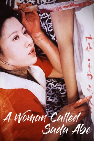A Woman Called Sada Abe (1975) A Woman Called Sada Abe (1975)